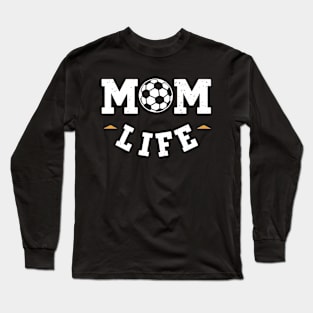 Mom Life Long Sleeve T-Shirt